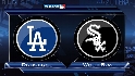 Recap: LAD 5, CWS 2