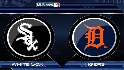 Recap: DET 5, CWS 1