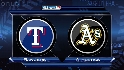 Recap: TEX 6, OAK 4