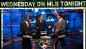 Wednesday on MLB Tonight