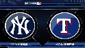 Recap: NYY 5, TEX 6